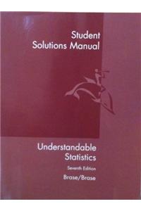 Student Solutions Manual for Brase/Brase S Understandable Statistics, 7th