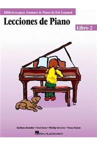 Piano Lessons Book 2 - Spanish Edition: (lecciones de Piano Libro 2)
