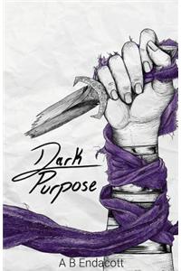 Dark Purpose