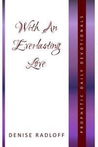 With an Everlasting Love