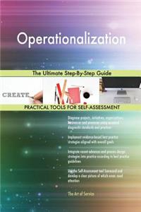 Operationalization The Ultimate Step-By-Step Guide