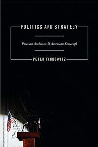 Politics and Strategy