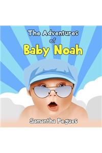 Adventures of Baby Noah