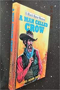 A Man Called Crow