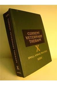 Current Veterinary Therapy: Small Animal Practice (KIRK/VETERINARY THERAPY)