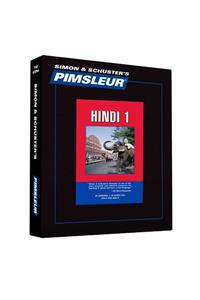 Pimsleur Hindi Level 1 CD: Learn to Speak and Understand Hindi with Pimsleur Language Programs