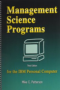 Management Science Programs for the IBM Personal Computer