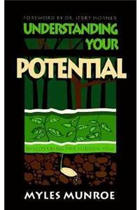 Understanding Your Potential