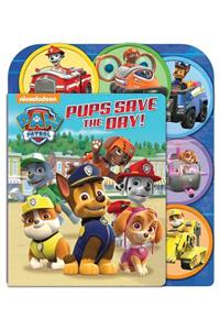 Paw Patrol: Pups Save the Day!: A Slide Surprise Book