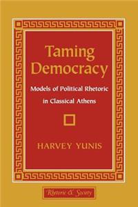 Taming Democracy