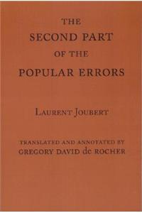 The Second Part of the Popular Errors