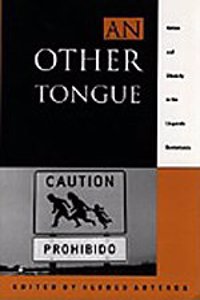 Other Tongue: Nation and Ethnicity in the Linguistic Borderlands