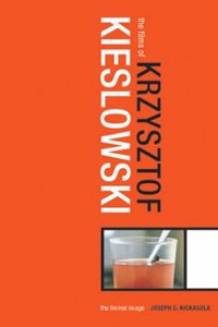 The Films of Krzysztof Kieslowski