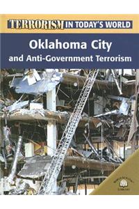 Oklahoma City and Anti-Government Terrorism