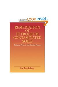 Remediation of Petroleum Contaminated Soils