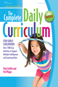 Complete Daily Curriculum for Early Childhood, Revised