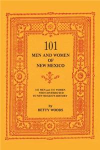 101 Men and Women of New Mexico