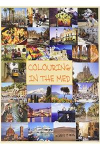 COLOURING IN THE MED