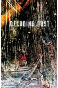 Decoding Dust