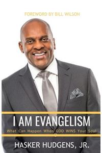 I Am Evangelism