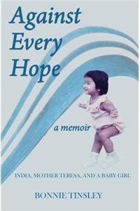 Against Every Hope