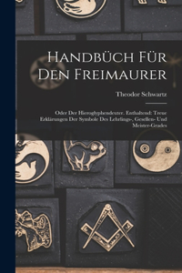 Handbüch Für Den Freimaurer