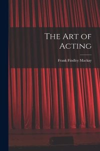 The Art of Acting