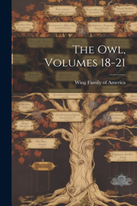 Owl, Volumes 18-21