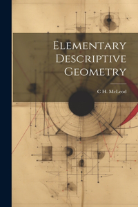 Elementary Descriptive Geometry