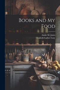 Books and My Food