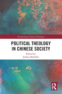 Political Theology in Chinese Society