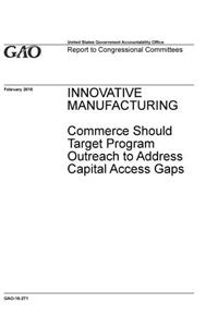 Innovative Manufacturing