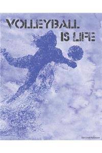 Volleyball Is Life Dot-Lined Notebook
