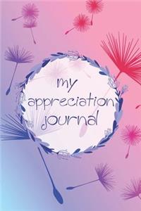 My Appreciation Journal