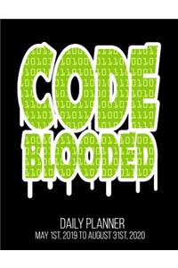 Code Blooded Daily Planner May 1st, 2019 to August 31st, 2020