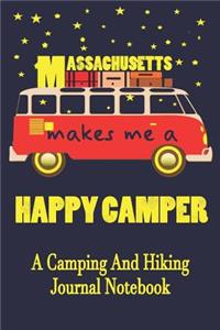 Massachusetts Makes Me A Happy Camper
