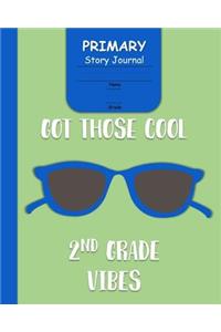 Got Those Cool 2nd Grade Vibes