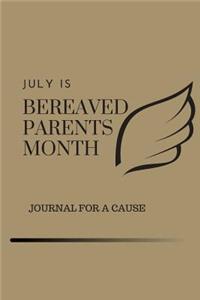 July Is Bereaved Parents Month