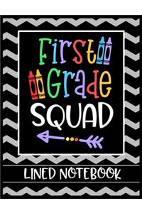 First Grade Squad Lined Notebook