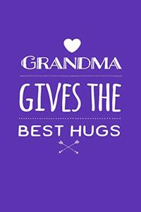 Grandma Gives the Best Hugs