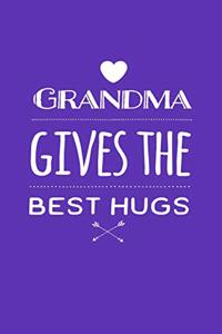 Grandma Gives the Best Hugs