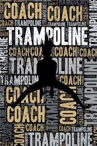 Trampoline Coach Journal