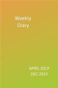 Weekly Diary April 2019-Dec 2019