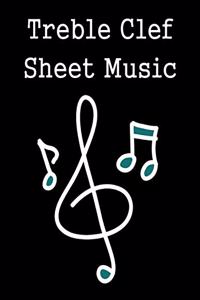 Treble Clef Sheet Music