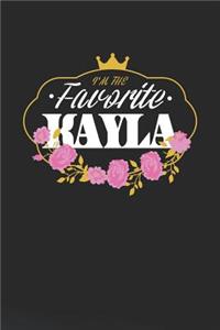 I'm The Favorite Kayla