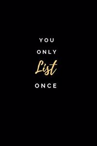 You Only List Once