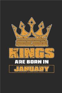 Kings Are Born In January