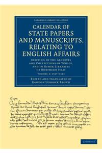 Calendar of State Papers and Manuscripts, Relating to English Affairs