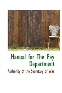 Manual for the Pay Department