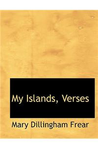 My Islands, Verses